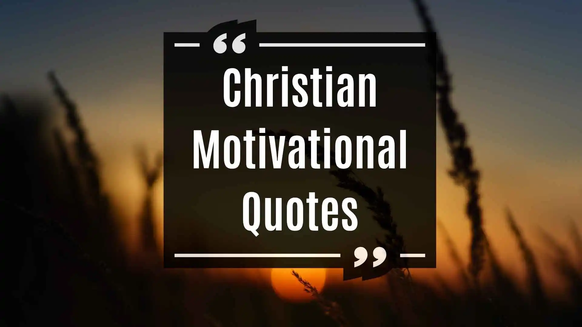 Christian Motivational Quotes