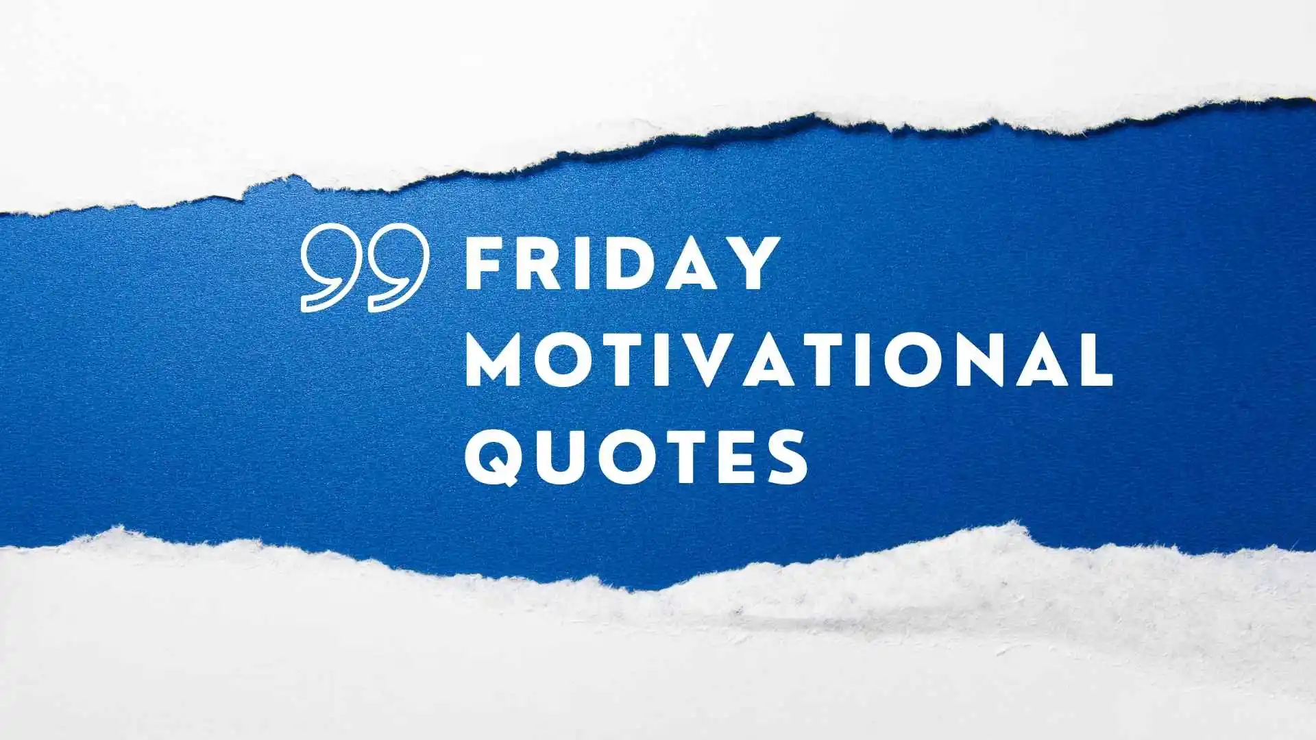 Friday Motivational Quotes