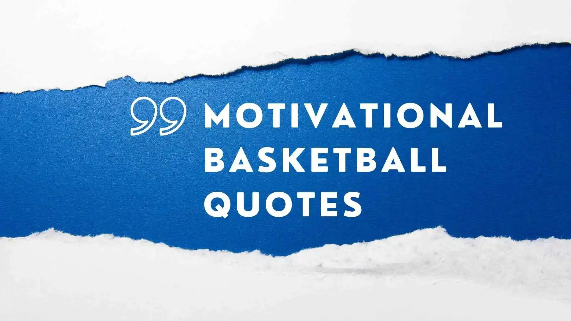 Motivational Basketball Quotes
