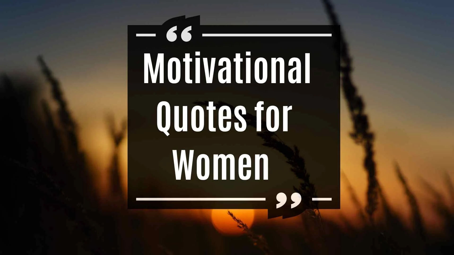 Motivational Quotes for Women