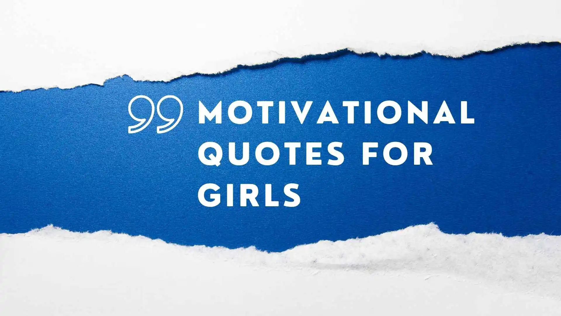 Motivational Quotes for Girls