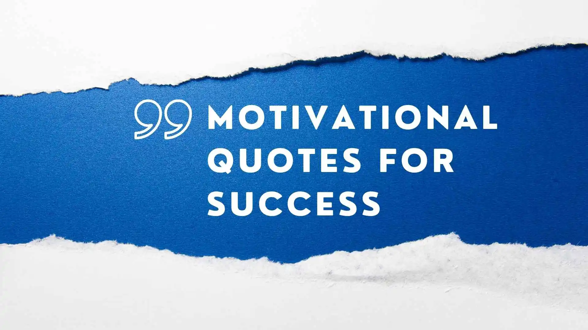 Motivational Quotes for Success