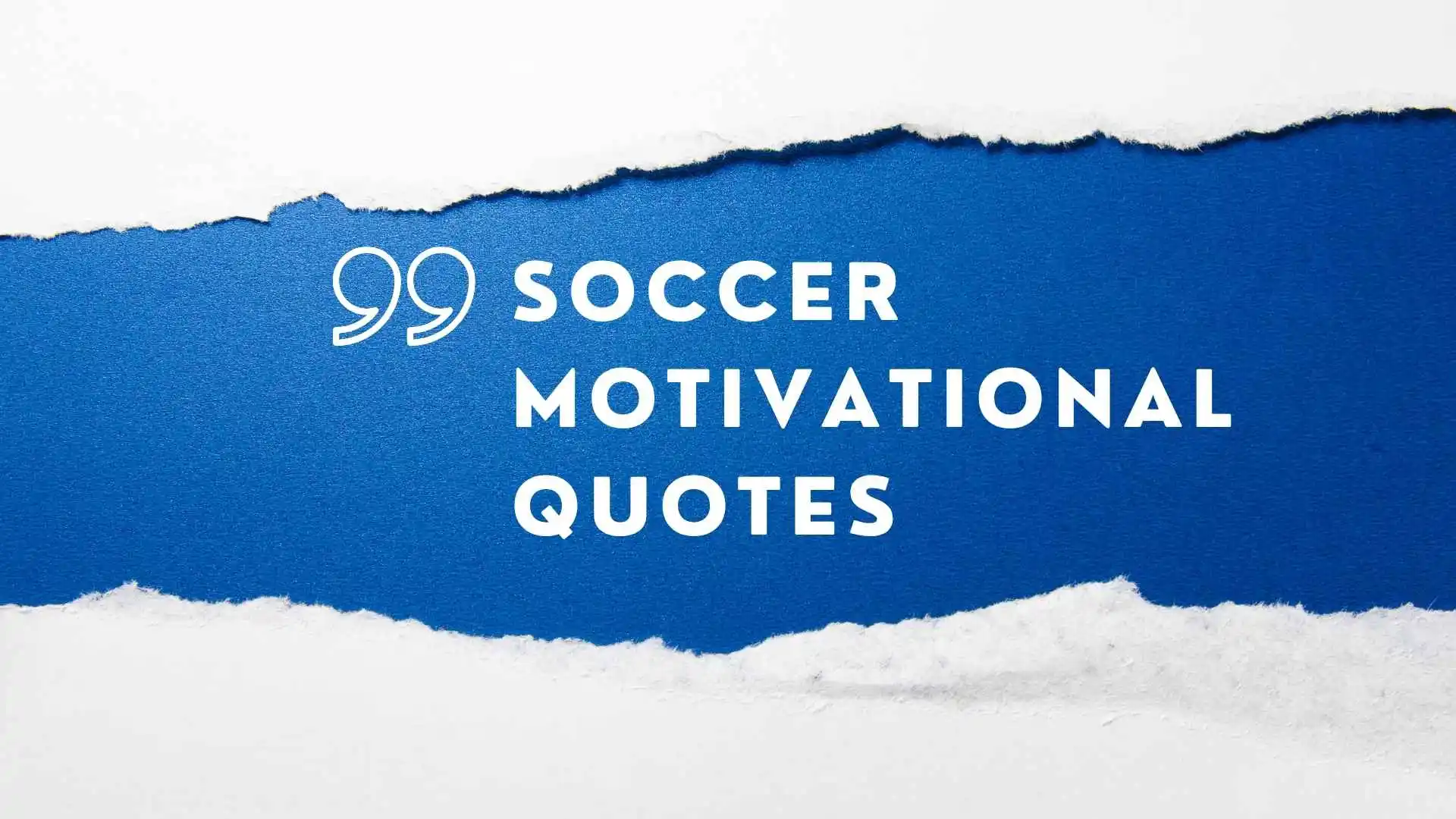 Soccer Motivational Quotes