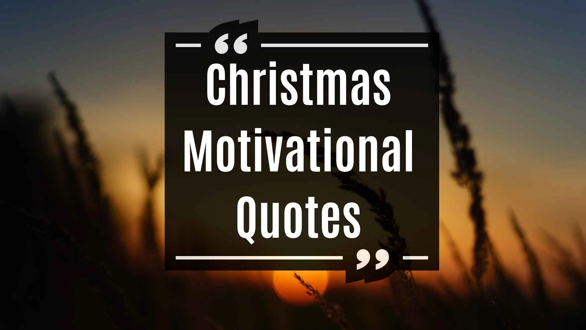 Christmas Motivational Quotes